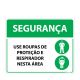 Placa Segurança Use Roupas De Proteção e Respirador Nesta Área