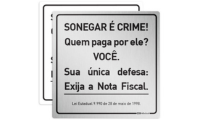 Placa Sonegar é Crime - Lei 9.990/98